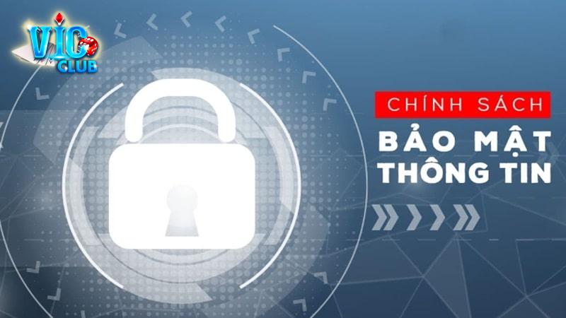 Chính sách bảo mật tại Vicclub